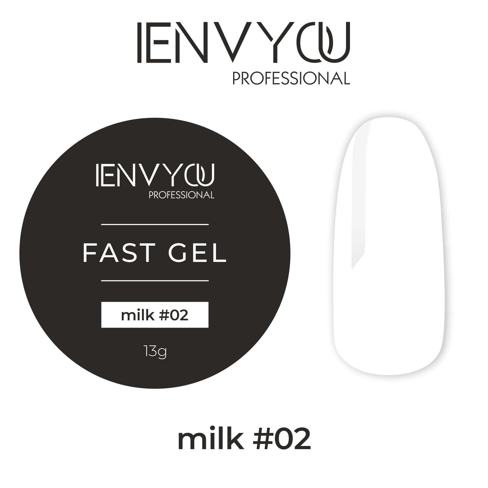 Elite Nails в Гомеле I Envy You, Fast Gel 02 Milk (13g) 2 I Envy You, Fast Gel 02 Milk (13g) 2
