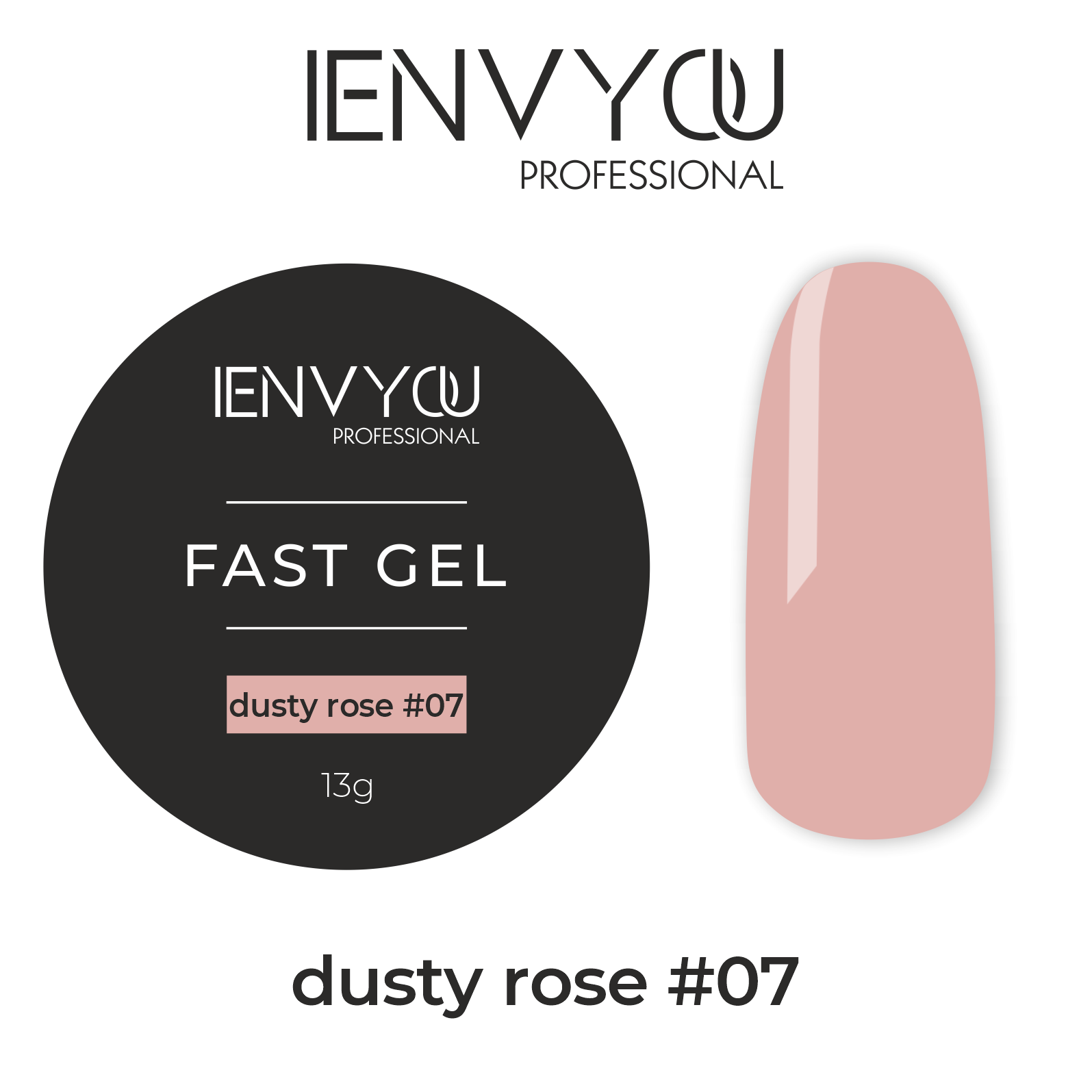 Elite Nails в Гомеле Гель I ENVY YOU Fast Gel №07 Dusty Rose, 13 г 2 Гель I ENVY YOU Fast Gel №07 Dusty Rose, 13 г 2